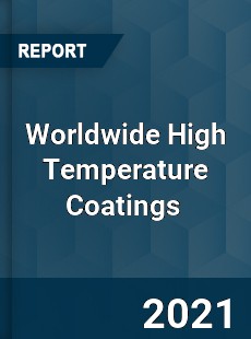 Worldwide High Temperature Coatings Market