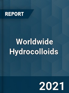 Worldwide Hydrocolloids Market