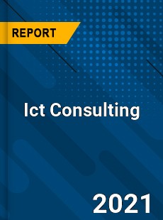 Worldwide Ict Consulting Market