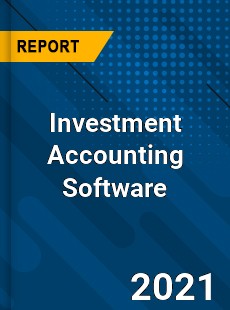 Worldwide Investment Accounting Software Market