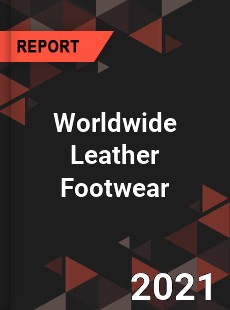 Worldwide Leather Footwear Market