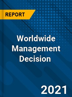 Worldwide Management Decision Market