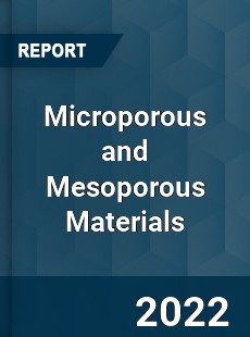 Worldwide Microporous and Mesoporous Materials Market