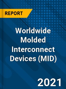 Worldwide Molded Interconnect Devices Market