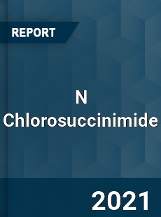 Worldwide N Chlorosuccinimide Market