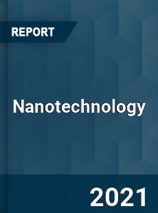 Worldwide Nanotechnology Market