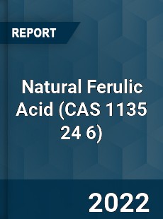 Worldwide Natural Ferulic Acid Market