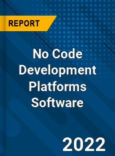 Worldwide No Code Development Platforms Software Market