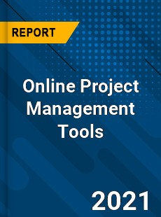 Worldwide Online Project Management Tools Market