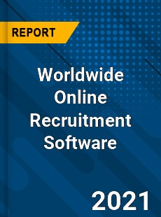 Worldwide Online Recruitment Software Market