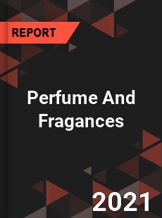 Worldwide Perfume And Fragances Market