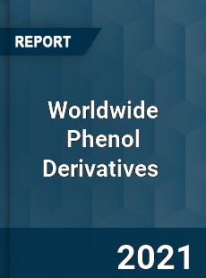 Worldwide Phenol Derivatives Market