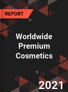 Worldwide Premium Cosmetics Market