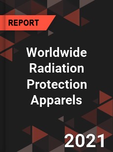 Worldwide Radiation Protection Apparels Market