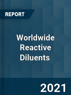 Worldwide Reactive Diluents Market