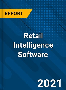 Worldwide Retail Intelligence Software Market