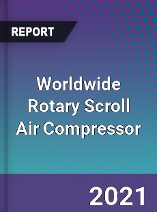 Worldwide Rotary Scroll Air Compressor Market