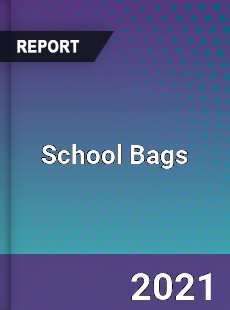 Worldwide School Bags Market