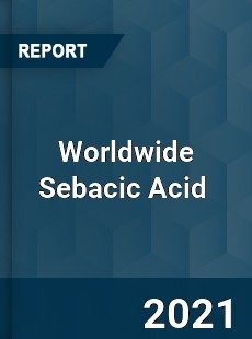 Worldwide Sebacic Acid Market