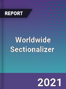 Worldwide Sectionalizer Market