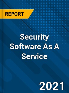 Worldwide Security Software As A Service Market