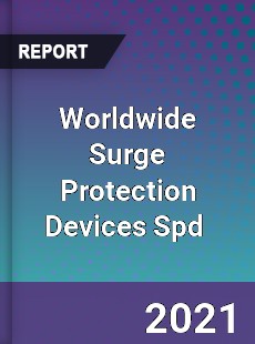 Worldwide Surge Protection Devices Spd Market