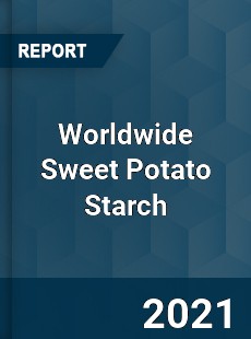 Worldwide Sweet Potato Starch Market