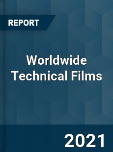 Worldwide Technical Films Market