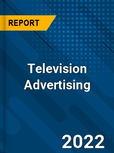 Worldwide Television Advertising Market