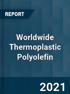 Worldwide Thermoplastic Polyolefin Market