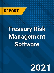 Worldwide Treasury Risk Management Software Market