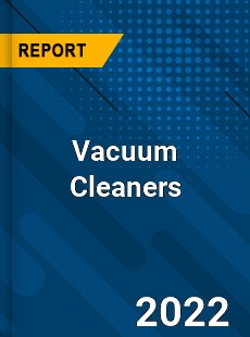 Worldwide Vacuum Cleaners Market