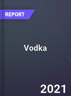 Worldwide Vodka Market