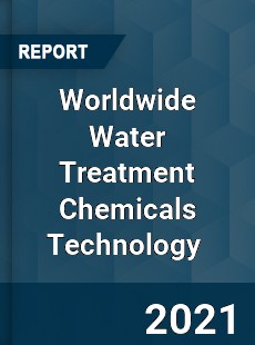 Worldwide Water Treatment Chemicals Technology Market