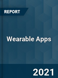 Worldwide Wearable Apps Market