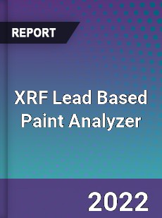 XRF Lead Based Paint Analyzer Market