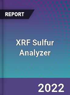 XRF Sulfur Analyzer Market